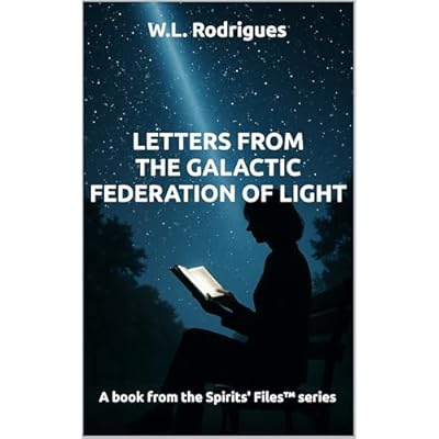 Letters from the Galactic Federation of Light