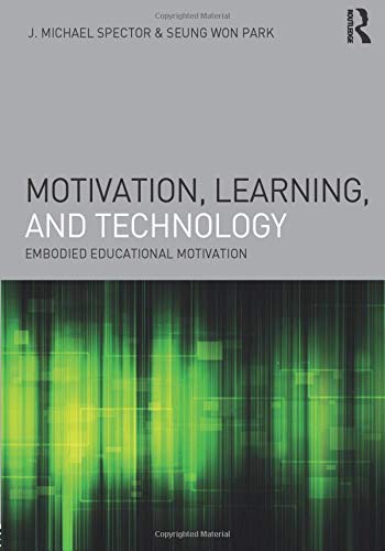 Motivation, learning, and technology: embodied educatio…