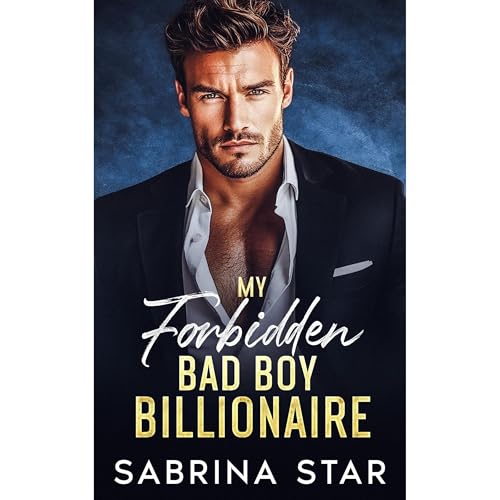 My Forbidden Bad Boy Billionaire Audiolibro Por Sabrina Star arte de portada