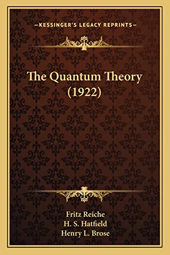 The Quantum Theory (1922)