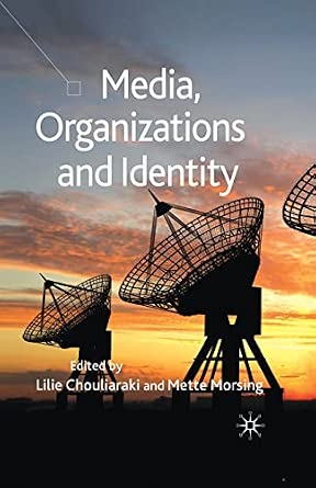 Media, Organizations and Identity 1st ed. 2010 Edition book cover