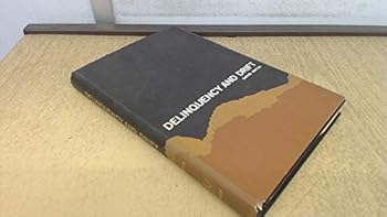 Hardcover Delinquency and Drift Book