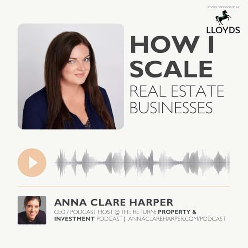 How I scale Real Estate Businesses