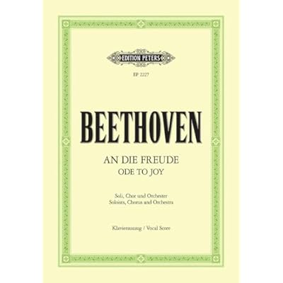 Beethoven: Ode to Joy: Final Movement of Symphony No. 9 in D minor Op. 125 (Vocal Score) (EP2227)