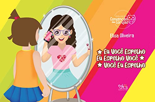 Eu você espelho, eu espelho você, você eu espelho: