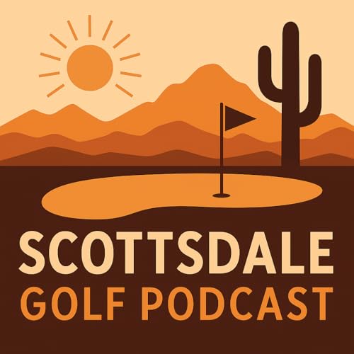 『Scottsdale Golf Podcast』のカバーアート