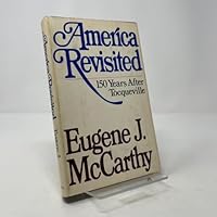 America Revisited: 150 Years after Tocqueville 0385031068 Book Cover