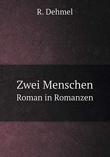 Zwei Menschen Roman in Romanzen [German] 5519311986 Book Cover