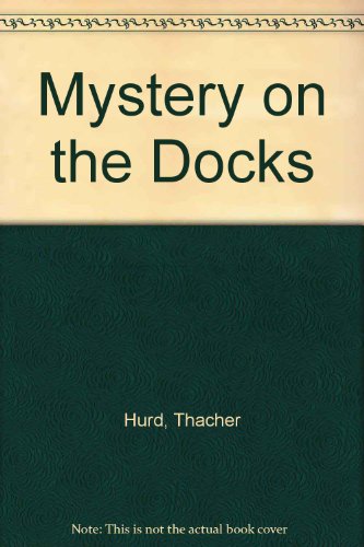 Mystery on the Docks 0606018999 Book Cover