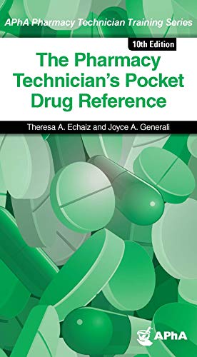 The Pharmacy Technician's Pocket Drug Reference 1582123047 Book Cover