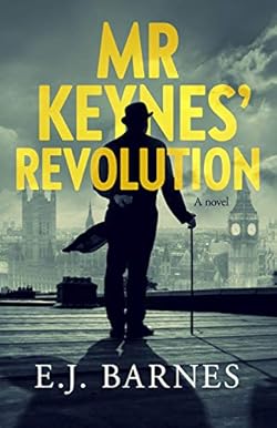 Mr Keynes' Revolution cover image