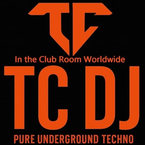TC Dj Present: The Club Room Worldwide Episode 46 Podcast Por  arte de portada