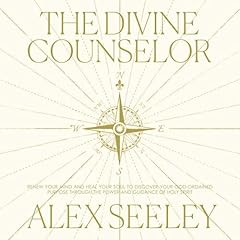 The Divine Counselor Audiolibro Por Alex Seeley arte de portada