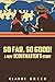 So Far So Good: A New Scoutmaster's Story