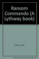 The Ransom Commando 085119981X Book Cover