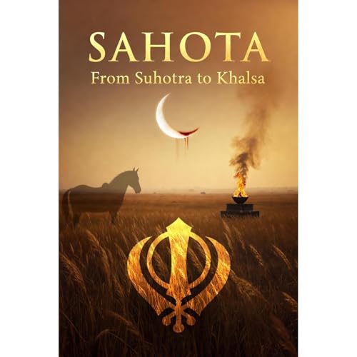 Sahota: From Suhotra to Khalsa Audiolibro Por A Sahota arte de portada