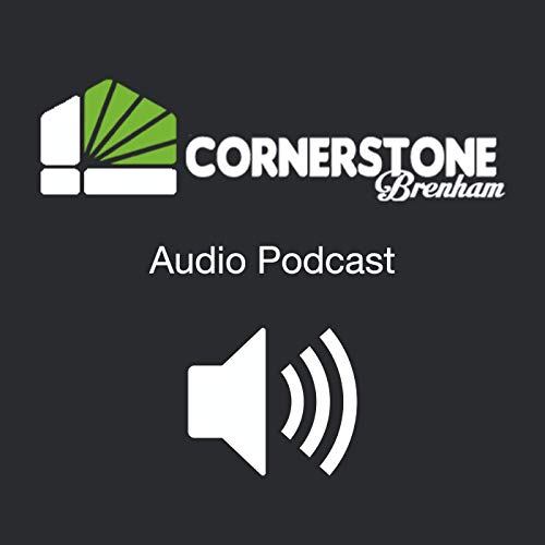 Cornerstone Brenham Sermons Podcast Por Cornerstone Brenham Sermons arte de portada