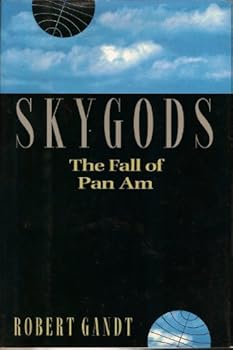 Hardcover Skygods: The Fall of Pan Am Book