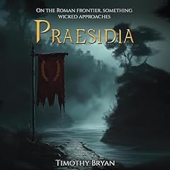 Praesidia Audiolibro Por Timothy Bryan arte de portada