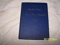 My life story: From plow handles to pulpit B0007GU8VS Book Cover