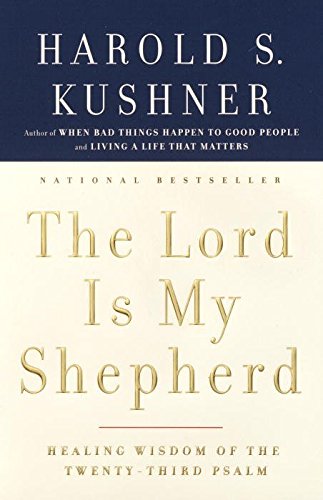 [(Lord is My Shepherd)] [By (author) Harold S. Kushner] published on (May, 2005)
