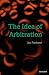 The Idea of Arbitration (Clarendon Law Series)