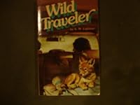 Wild Traveler: A Story of a Coyote 0590317628 Book Cover