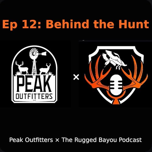 Ep:12 Behind the Hunt w/ Cole Trichell