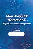 spirit tracks sanctuaire sable  Mon Journal d’émotion - 365 jours pour mieux se comprendre + mood tracker: Un carnet d’écriture et de suivi émotionnel pour une année plus apaisée.
