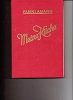 Meine Küche 3854300042 Book Cover