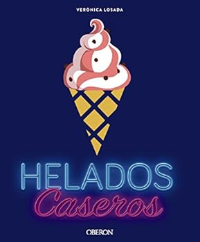 Hardcover Helados Caseros [Spanish] Book