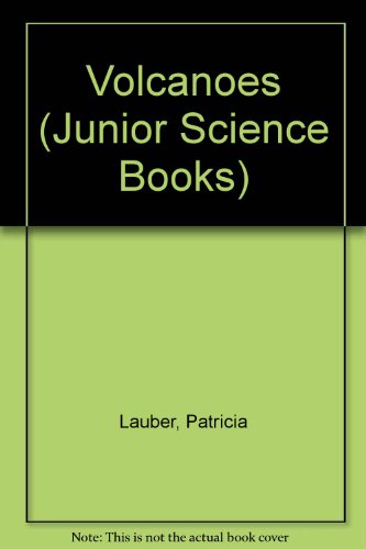 Volcanoes (Junior Science Books) 058462817X Book Cover