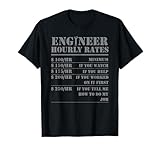 Engineer Hourly Rate Funny Engineering Mechanical Civil Gift T-Shirt Small