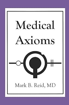Paperback Medical Axioms: 1st Edition Book