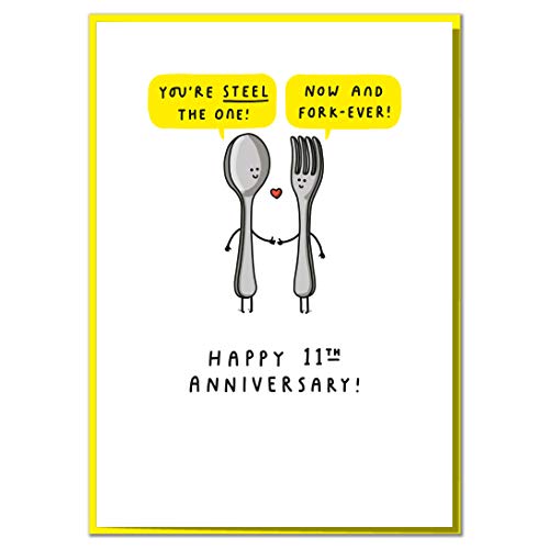 Youre Steel The One! Cute 11th Anniversary Card