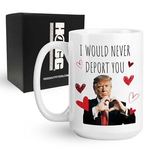 Hogg I Would Never Deport You Mug 15 oz Ceramic Political Coffee Cup Donald Trump Coffee Mug Trump Cup President Merchandise Gifts for Republican Gifts for Conservative Liberal Tears