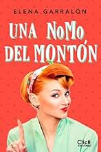 Una NoMo del montón (Romántica)