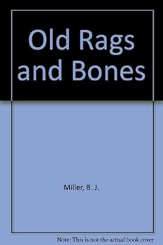 Paperback Old Rags and Bones Book