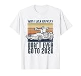 Photo Gallery cosa mai accaduto non andare a 2020 maglietta Photo Gallery cosa mai accaduto non andare a 2020 maglietta