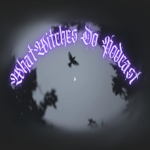 Couverture de What Witches Do