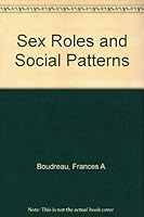Sex Roles and Social Patterns 027591464X Book Cover