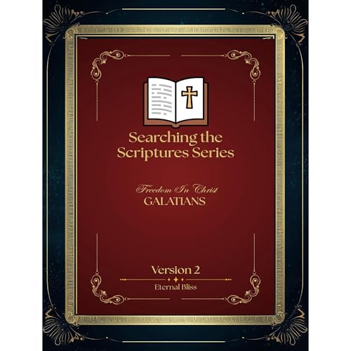 SEARCHING THE SCRIPTURES SERIES Audiobook By Eternal Bliss cover art