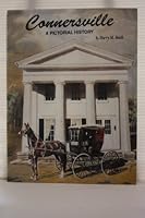 Connersville, Indiana: A pictorial history 0943963273 Book Cover