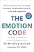 Produktbild The Emotion Code: How to Release Your Trapped Emotions for Abundant Health, Love and Happiness