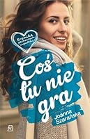 Coś tu nie gra 8379761499 Book Cover