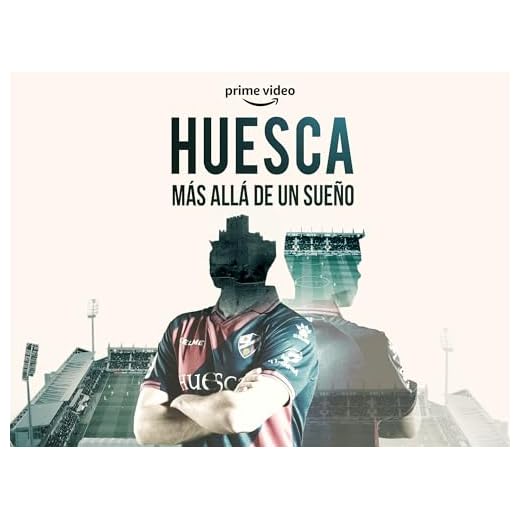Huesca más allá de un sueño