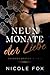 Neun Monate der Liebe