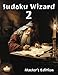 Sudoku Wizard 2: Master's Edition