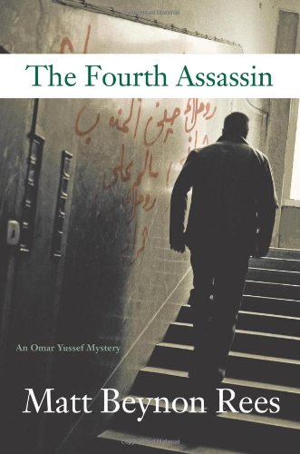 Fourth Assassin: An Omar Yussef Mystery