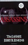 ASSASSINS, Assignment: Jerusalem, Target: Antichrist, #6 in Left Behind Series